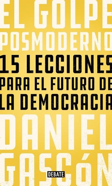 GOLPE POSMODERNO, EL | 9788499928685 | GASCON, DANIEL | Llibreria La Gralla | Llibreria online de Granollers