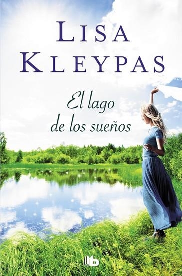 LAGO DE LOS SUEÑOS (BOLSILLO), EL | 9788490705346 | KLEYPAS, LISA | Llibreria La Gralla | Librería online de Granollers