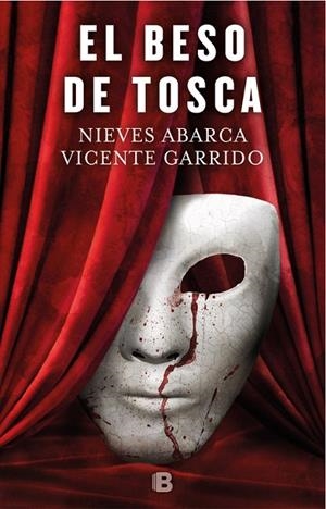 BESO DE TOSCA, EL | 9788466663014 | ABARCA, NIEVES / GARRIDO, VICENTE | Llibreria La Gralla | Librería online de Granollers
