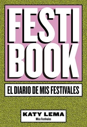 FESTIBOOK | 9788448024277 | LEMA, KATY | Llibreria La Gralla | Librería online de Granollers
