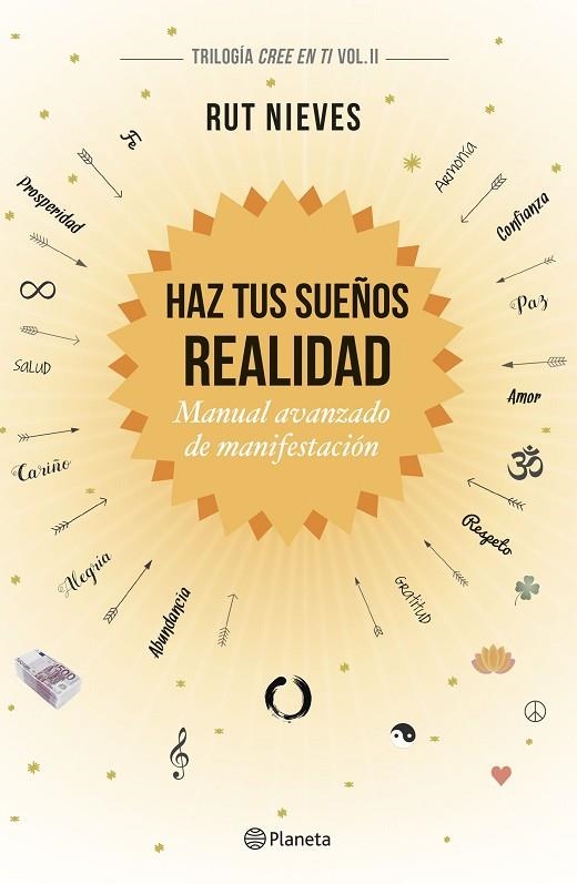 HAZ TUS SUEÑOS REALIDAD | 9788408186991 | NIEVES, RUT | Llibreria La Gralla | Llibreria online de Granollers