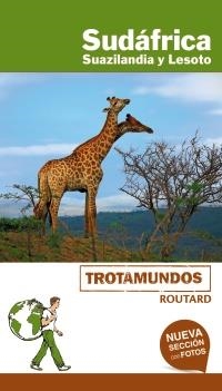 SUDÁFRICA, SUAZILANDIA Y LESOTO GUIA TROTAMUNDOS 2018 | 9788415501985 | GLOAGUEN, PHILIPPE | Llibreria La Gralla | Librería online de Granollers