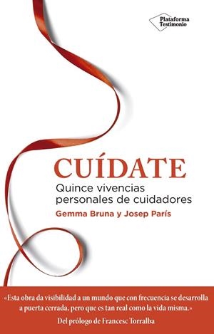 CUÍDATE | 9788417376208 | BRUNA, GEMMA; PARÍS, JOSEP | Llibreria La Gralla | Librería online de Granollers