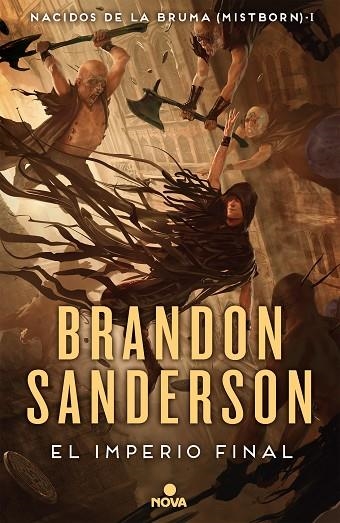 IMPERIO FINAL, EL (NACIDOS DE LA BRUMA 1) | 9788417347291 | SANDERSON, BRANDON | Llibreria La Gralla | Librería online de Granollers