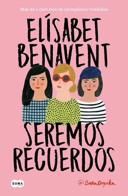 SEREMOS RECUERDOS (CANCIONES Y RECUERDOS 2) | 9788491291602 | BENAVENT, ELISABET | Llibreria La Gralla | Librería online de Granollers