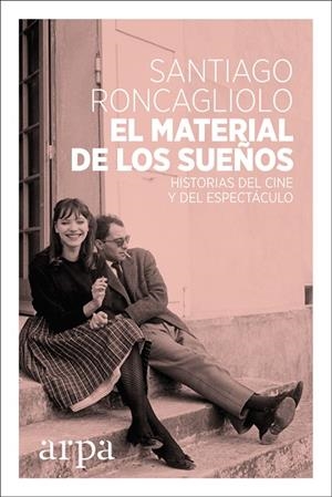 MATERIAL DE LOS SUEÑOS, EL | 9788416601738 | RONCAGLIOLO LOHMANN, SANTIAGO | Llibreria La Gralla | Librería online de Granollers