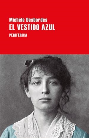 VESTIDO AZUL, EL  | 9788416291656 | DESBORDES, MICHÈLE | Llibreria La Gralla | Librería online de Granollers