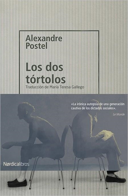 DOS TÓRTOLOS, LOS  | 9788417281212 | POSTEL, ALEXANDRE | Llibreria La Gralla | Llibreria online de Granollers