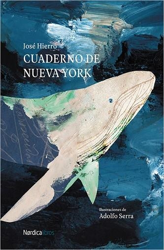 CUADERNO DE NUEVA YORK | 9788417281199 | HIERRO DEL REAL, JOSÉ | Llibreria La Gralla | Llibreria online de Granollers