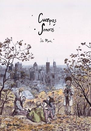 CUERPOS SONOROS | 9788417294069 | MAROH, JULIE | Llibreria La Gralla | Librería online de Granollers