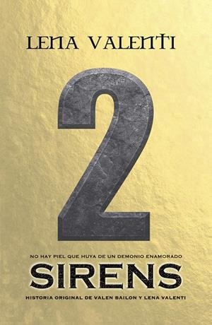 SIRENS 2 | 9788494787737 | VALENTI, LENA | Llibreria La Gralla | Librería online de Granollers