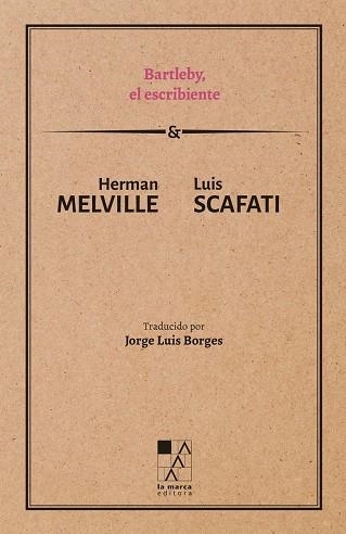 BARTLEBY, EL ESCRIBIENTE | 9789508893048 | MELVILLE, HERMAN;SCAFATI, LUIS | Llibreria La Gralla | Librería online de Granollers