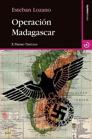 OPERACIÓN MADAGASCAR | 9788415740551 | LOZANO, ESTEBAN | Llibreria La Gralla | Llibreria online de Granollers