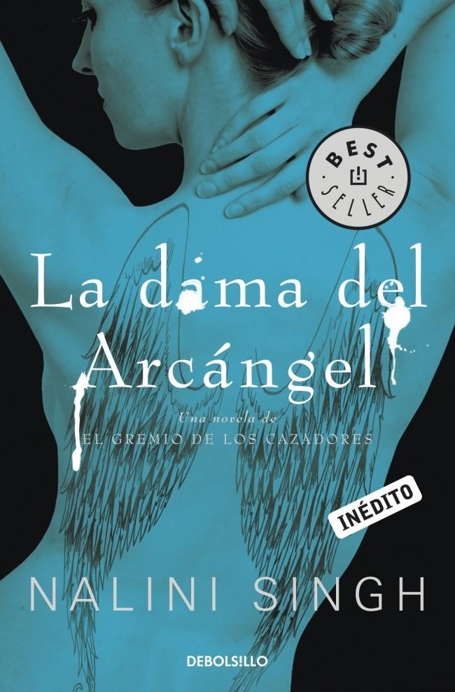 DAMA DEL ARCÁNGEL, LA (DB BESTSELLER 898/3) GREMIO CAZADORES 3 | 9788499891965 | SINGH, NALINI | Llibreria La Gralla | Llibreria online de Granollers