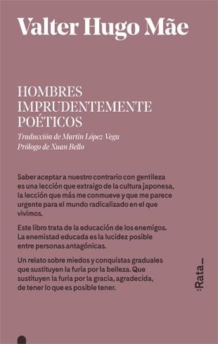 HOMBRES IMPRUDENTEMENTE POÉTICOS | 9788416738397 | HUGO MÃE, VALTER | Llibreria La Gralla | Librería online de Granollers