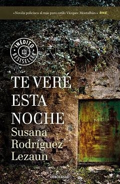 TE VERÉ ESTA NOCHE (BOLSILLO) | 9788466343657 | RODRIGUEZ LEZAUN, SUSANA | Llibreria La Gralla | Llibreria online de Granollers