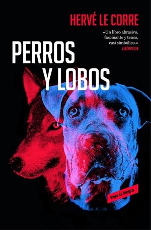 PERROS Y LOBOS | 9788417125578 | LE COORE, HERVE  | Llibreria La Gralla | Llibreria online de Granollers