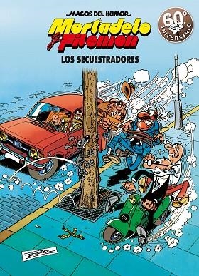 MORTADELO Y FILEMON. LOS SECUESTRADORES | 9788466663304 | IBAÑEZ, FRANCISCO | Llibreria La Gralla | Librería online de Granollers