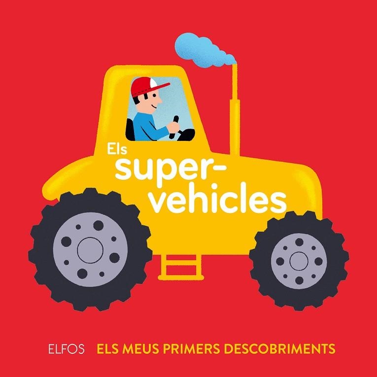 SUPERVEHICLES, ELS | 9788417254551 | ARCHIERI, NICOLAS | Llibreria La Gralla | Librería online de Granollers