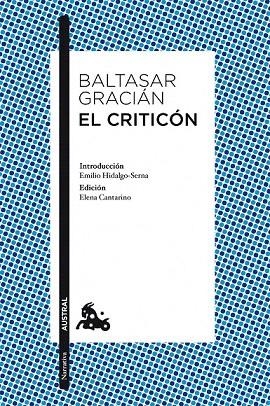 CRITICON, EL (AUSTRAL NARRATIVA 435) | 9788467037920 | GRACIAN, BALTASAR | Llibreria La Gralla | Librería online de Granollers
