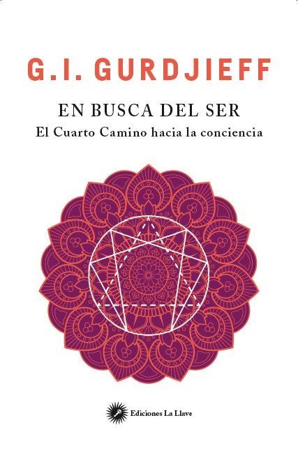 EN BUSCA DEL SER | 9788416145522 | GURDJIEFF, G. I. | Llibreria La Gralla | Librería online de Granollers