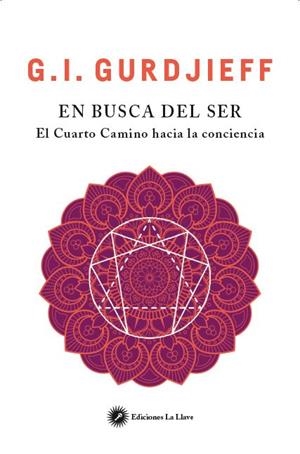 EN BUSCA DEL SER | 9788416145522 | GURDJIEFF, G. I. | Llibreria La Gralla | Llibreria online de Granollers