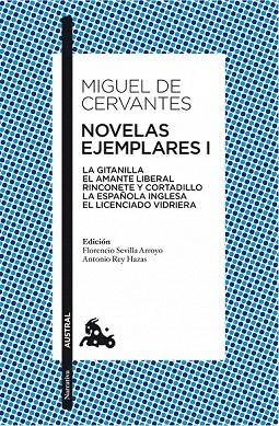 NOVELAS EJEMPLARES I | 9788467033625 | CERVANTES, MIGUEL DE | Llibreria La Gralla | Llibreria online de Granollers