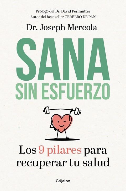 SANA SIN ESFUERZO | 9788425355721 | MERCOLA, JOSEPH | Llibreria La Gralla | Librería online de Granollers