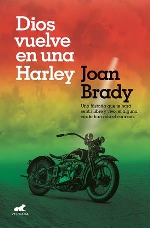 DIOS VUELVE EN UNA HARLEY | 9788416076284 | BRADY, JOAN | Llibreria La Gralla | Librería online de Granollers