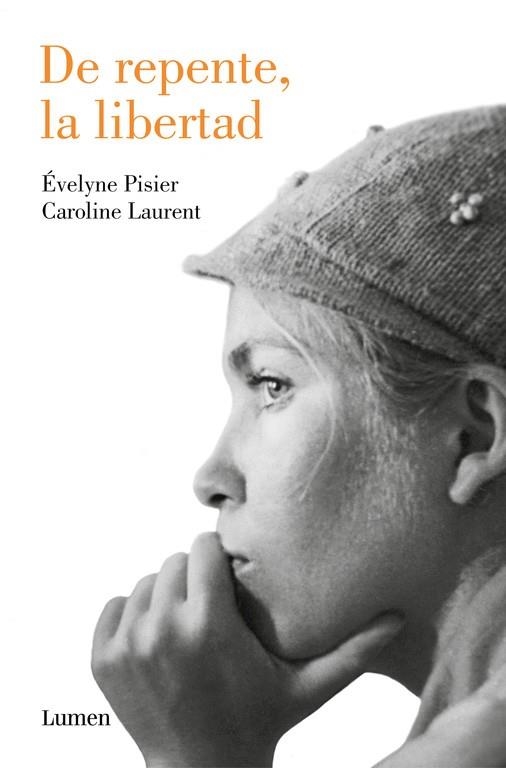 DE REPENTE, LA LIBERTAD | 9788426405104 | PISIER, EVELYNE / LAURENT, CAROLINE | Llibreria La Gralla | Librería online de Granollers