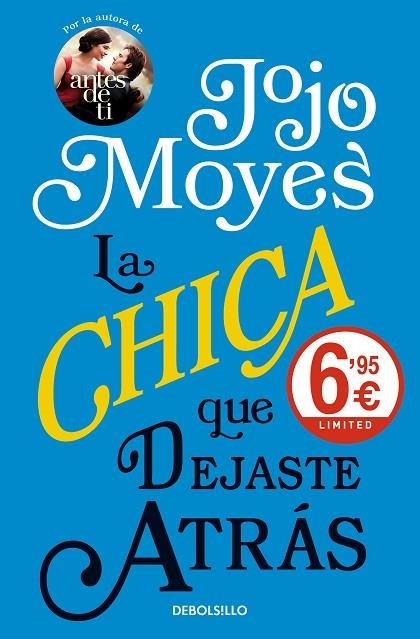 CHICA QUE DEJASTE ATRÁS, LA (BOLSILLO) | 9788466343206 | MOYES, JOJO | Llibreria La Gralla | Librería online de Granollers