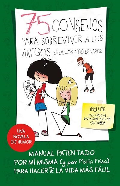 75 CONSEJOS PARA SOBREVIVIR A LOS AMIGOS, ENEMIGOS Y TROLES VARIOS (SERIE 75 CON | 9788420487281 | FRISA, MARIA | Llibreria La Gralla | Llibreria online de Granollers