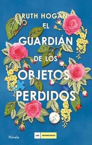 GUARDIÁN DE LOS OBJETOS PERDIDOS, EL | 9788417128142 | HOGAN, RUTH | Llibreria La Gralla | Librería online de Granollers
