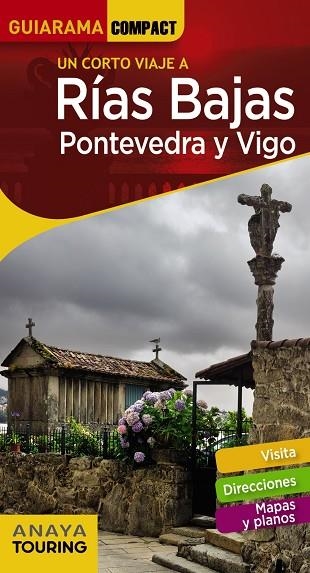 RÍAS BAJAS. PONTEVEDRA Y VIGO GUIARAMA 2018 | 9788491580300 | PÉREZ ALBERTI, AUGUSTO | Llibreria La Gralla | Librería online de Granollers