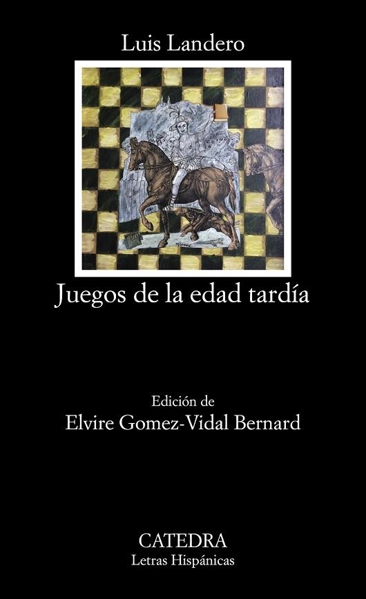 JUEGOS DE LA EDAD TARDÍA | 9788437638164 | LANDERO, LUIS | Llibreria La Gralla | Librería online de Granollers