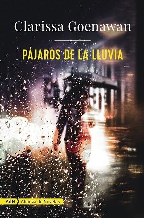 PÁJAROS DE LA LLUVIA  | 9788491810858 | GOENAWAN, CLARISSA | Llibreria La Gralla | Llibreria online de Granollers
