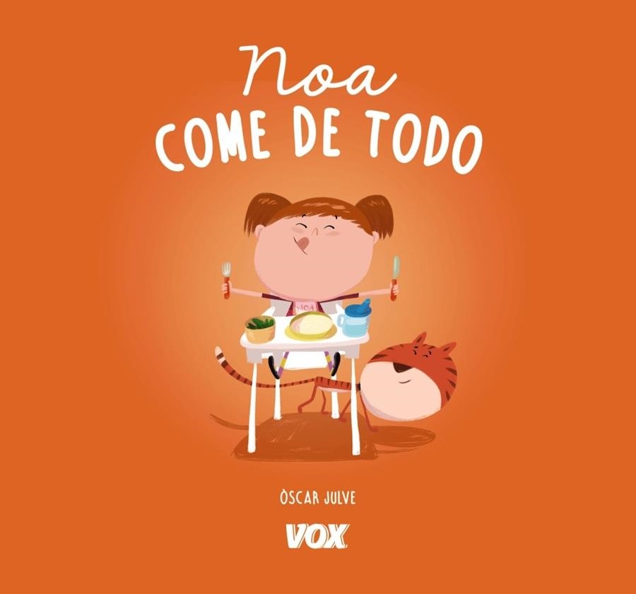 NOA COME DE TODO | 9788499742793 | JULVE GIL, ÒSCAR | Llibreria La Gralla | Llibreria online de Granollers