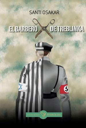 BARBERO DE TREBLINKA, EL | 9788416575336 | OSAKAR, SANTI  | Llibreria La Gralla | Librería online de Granollers