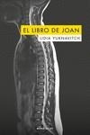 LIBRO DE JOAN, EL | 9788494742392 | YUKNAVITCH, LIDIA | Llibreria La Gralla | Llibreria online de Granollers