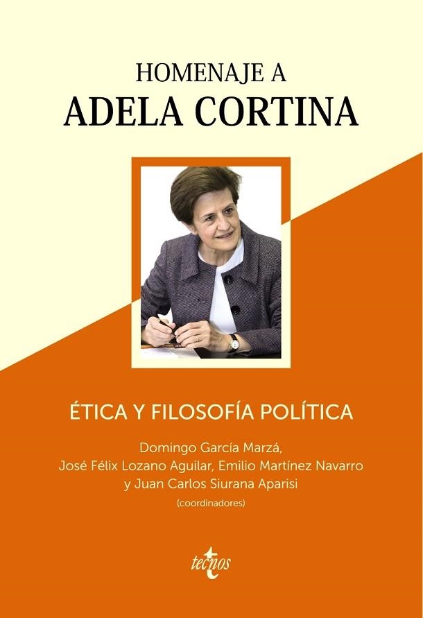 ÉTICA Y FILOSOFÍA POLÍTICA  HOMENAJE A ADELA CORTINA | 9788430974047 | VVAA | Llibreria La Gralla | Librería online de Granollers
