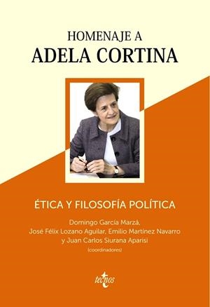 ÉTICA Y FILOSOFÍA POLÍTICA  HOMENAJE A ADELA CORTINA | 9788430974047 | VVAA | Llibreria La Gralla | Librería online de Granollers