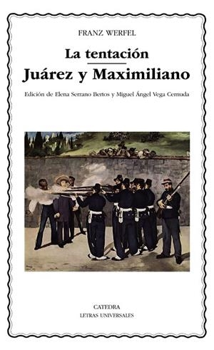 TENTACIÓN  JUÁREZ Y MAXIMILIANO, LA  | 9788437638034 | WERFEL, FRANZ | Llibreria La Gralla | Librería online de Granollers
