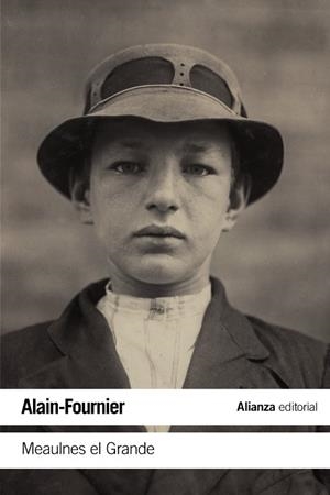 MEAULNES EL GRANDE | 9788491811107 | ALAIN-FOURNIER | Llibreria La Gralla | Llibreria online de Granollers
