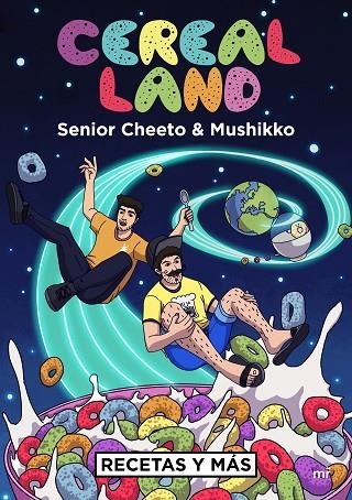 CEREAL LAND | 9788427044418 | SENIOR CHEETO; MUSHIKKO | Llibreria La Gralla | Librería online de Granollers