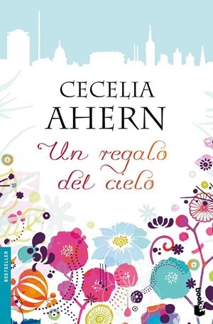 REGALO DEL CIELO, UN (BOOKET) | 9788408105640 | AHERN, CECELIA | Llibreria La Gralla | Librería online de Granollers