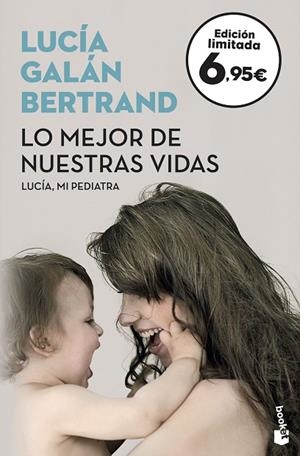 MEJOR DE NUESTRAS VIDAS, LO  | 9788408175490 | GALÁN, LUCÍA | Llibreria La Gralla | Librería online de Granollers
