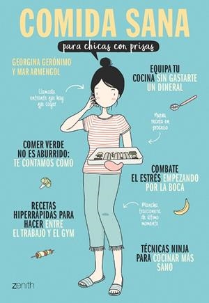 COMIDA SANA PARA CHICAS CON PRISAS | 9788408182207 | GERÓNIMO, GEORGINA; ARMENGOL, MAR | Llibreria La Gralla | Librería online de Granollers