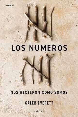 NÚMEROS NOS HICIERON COMO SOMOS, LOS  | 9788498929997 | EVERETT, CALEB | Llibreria La Gralla | Llibreria online de Granollers