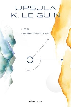 DESPOSEÍDOS, LOS  | 9788445005330 | LE GUIN, URSULA K. | Llibreria La Gralla | Librería online de Granollers