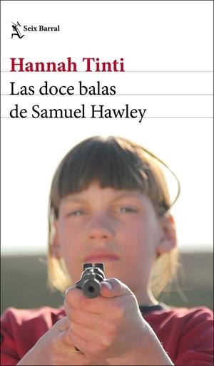 DOCE BALAS DE SAMUEL HAWLEY, LAS  | 9788432233746 | TINTI, HANNAH | Llibreria La Gralla | Llibreria online de Granollers